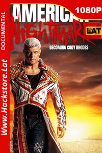 American Nightmare: Becoming Cody Rhodes