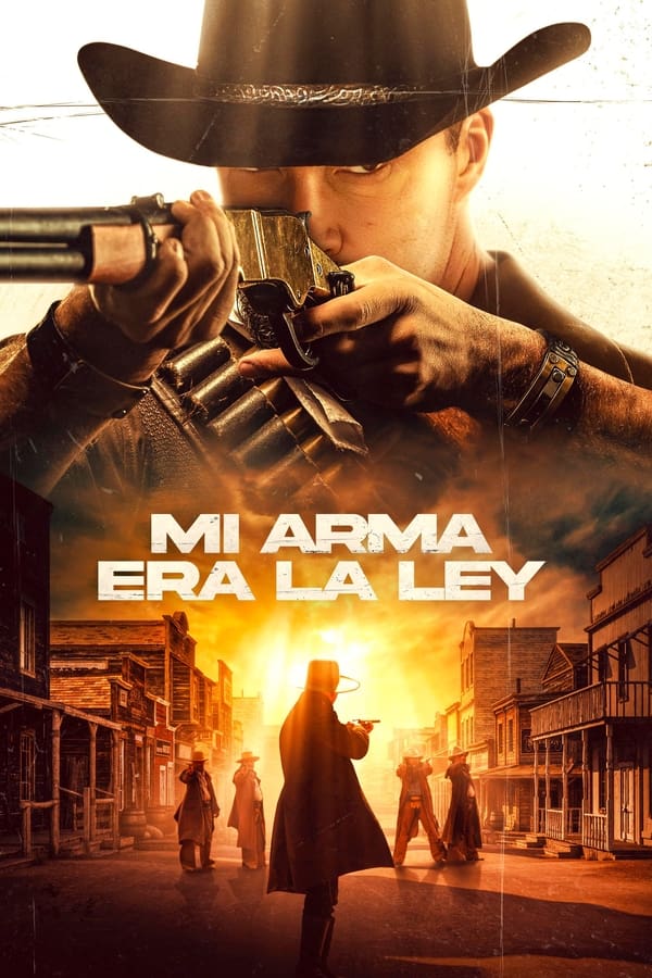 Mi Arma Era la Ley (2023)