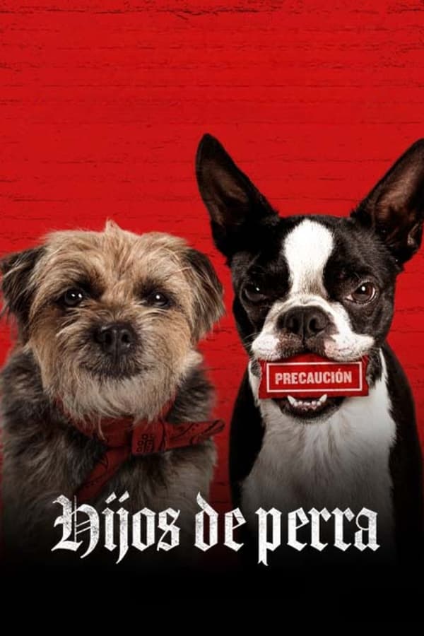 Hijos de perra (2023)