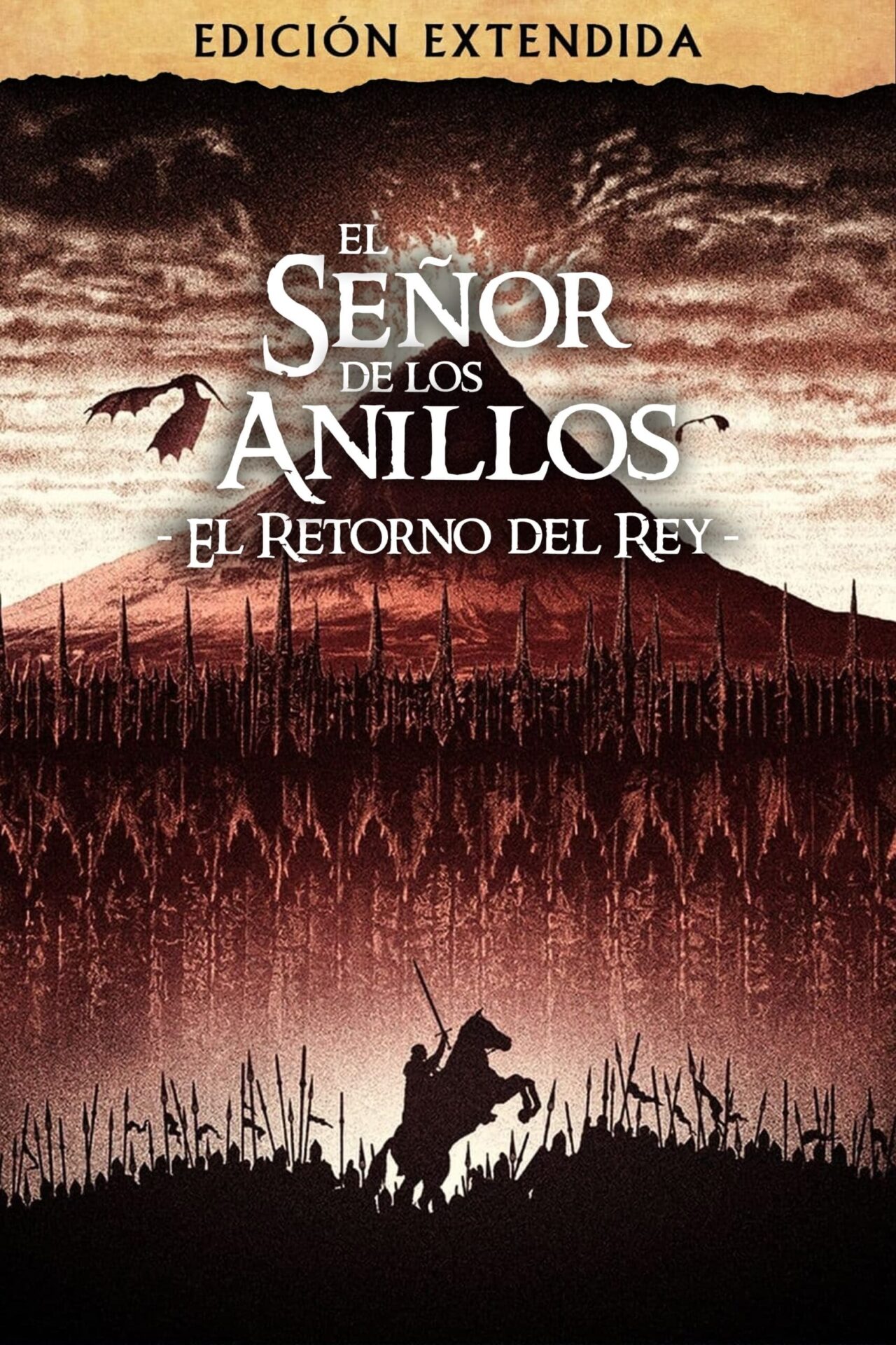 El señor de los anillos: El retorno del rey (2003) EXTENDIDA