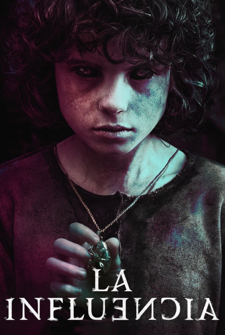 La influencia (2019)